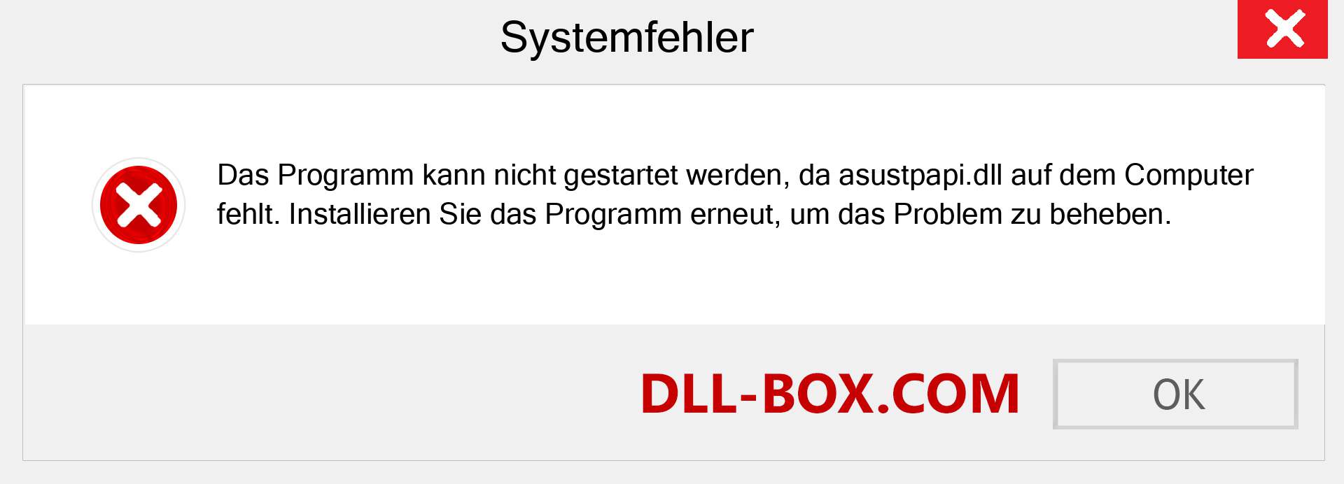 asustpapi.dll-Datei fehlt?. Download für Windows 7, 8, 10 - Fix asustpapi dll Missing Error unter Windows, Fotos, Bildern